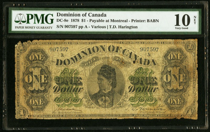 Canada Dominion of Canada $1 1878 DC-8e PMG Very Good 10 Net. Foreign substance....