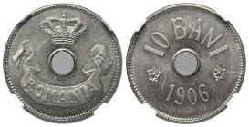Rumänien. Karl I. (1881 - 1914).

 10 Bani (Kupfer-Nickel). 1906. Brüssel.
NGC MS64 (3998107-002).

Vs: Krone über zentralem Loch, darunter Schri...