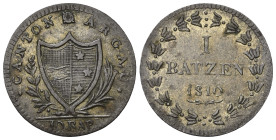 Schweiz. Aargau - Kanton.

 Batzen (Billon). 1810.
Vs: Wappen in Kranz.
Rs: Wertbezeichnung in Kranz, darunter Jahreszahl.

24 mm. 2,83 g. 

H...