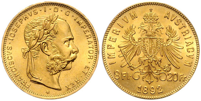 HAUS HABSBURG, Franz Joseph I., 1848-1916, 8 Florins =20 Francs 1892. Restrike. ...