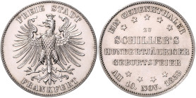 FRANKFURT, Freie Stadt, 1815-1866, Vereinstaler 1859. Schillers 100. Geburtstag.
 Erstabschlag
AKS 43; T.139; Dav.650