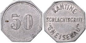 KOLONIEN, Deutsch-Südwestafrika, Alu.-Kantinenwertmarke o.J. zu 50 Pfennig. Schlachtschiff S.M.S. Gneisenau. Achteck Je Seite 10mm; 0,85g; 12 h.
 Rs....