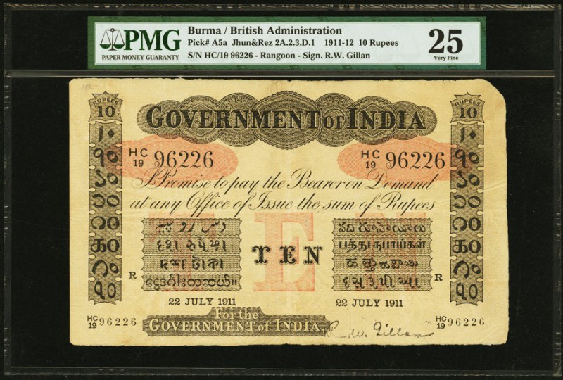 Burma Government Of India 10 Rupees 22.7.1911 Pick A5a Jhunjhunwalla-Razack 2A.2...