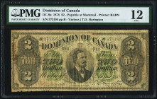 DC-9a $2 6.1.1878 PMG Fine 12. A very scarce note in any condition, with the current census in the Canadian Paper Money Society Note Registry standing...