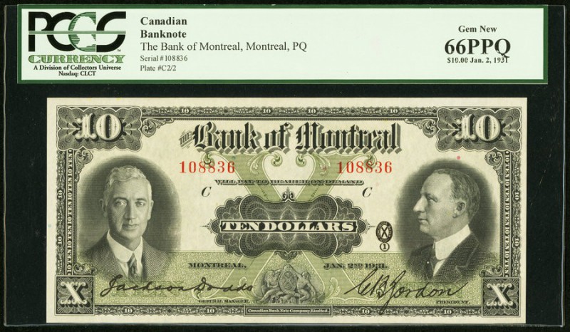 Montreal, PQ- Bank of Montreal $10 2.1.1931 Ch.# 505-58-04 PCGS Gem New 66PPQ. T...