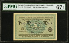 Danzig Senate of the Municipality, Free City 5 Milliarden 11.10.1923 Pick 30 PMG Superb Gem Unc 67 EPQ. As the inflation crisis built up more and more...