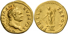 Titus caesar, 69 – 79. Aureus 74, AV 7.18 g. T CAESAR – IMP VESPASIAN Laureate head r. Rev. TR POT – PONTIF Fortuna standing l. on base, holding rudde...