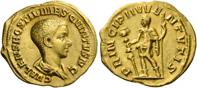 Hostilian caesar, 251. Aureus circa 251, AV 3.72 g. C VALENS HOSTIL MES QVINTVS ...