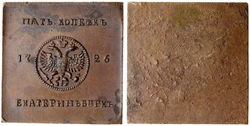 5 Kopecks 1726.

Ekaterinburg Plate Money. Novodel. Bit H355 (R2), B 41A (R). ...