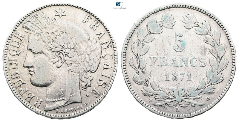 France. AD 1871. 
5 Francs 1871 K

 mm, 25 g



Very Fine