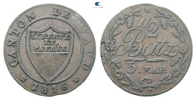 Switzerland. Canton Vaud.  AD 1816. Halbbatzen BI