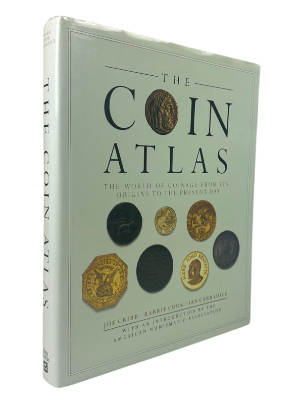 Cribb, J. / Cook, B. / Carradice, I.
 The Coin Atlas. The World of Coinage from...