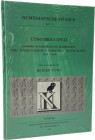 Cunz, R.
 Concordia Ditat. 50 Jahre Numismatische Kommission der Länder in der Bundesrepublik Deutschland 1950 - 2000 (Numismatische Studien Heft 13)...