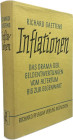Gaettens, R.
 Inflationen - Das Drama der Geldentwertungen vom Altertum bis zur Gegenwart. München 1955. 324 S. Leinen mit Schutzumschlag