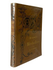 Lenormant, F.
 Monnaies et médailles. Paris ohne Jahr. 328 S. mit zahlreichen Abb. Ganzleinen mit Schutzfolie