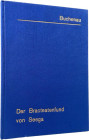 Buchenau, H.
 Der Bracteatenfund von Seega. Nachdruck Leipzig 1980 der Ausgabe Marburg 1905. 174 S., 27 Tfn. Ganzleinen