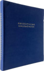 Deutsche Bundesbank (Hrsg.)
 Neuzeitliche Goldmünzen in der Münzensammlung der Deutschen Bundesbank. Frankfurt a. M. 1985. XLIII, 79 Tfn. mit farbige...