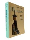Diler, Ö.
 Ilkhanids. Ilkhans Coinage of the Persian Mongols. Istanbul 2006. 655 S. mit zahlreichen Abb., 12 Tfn. Broschiert