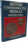 Eimer, C.
 British Commemorative Medals and their values. London 1987. 265 S., 53 Tfn. Pappband mit Schutzumschlag