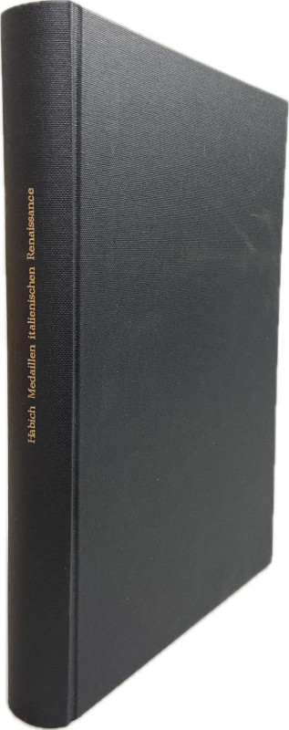 Habich, G
 Die Medaillen der italienischen Renaissance. Stuttgart und Berlin (1...