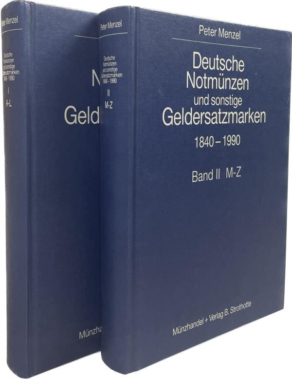 Menzel, P.
 Deutsche Notmünzen und sonstige Geldersatzmarken 1840-1990. Bd. 1: ...