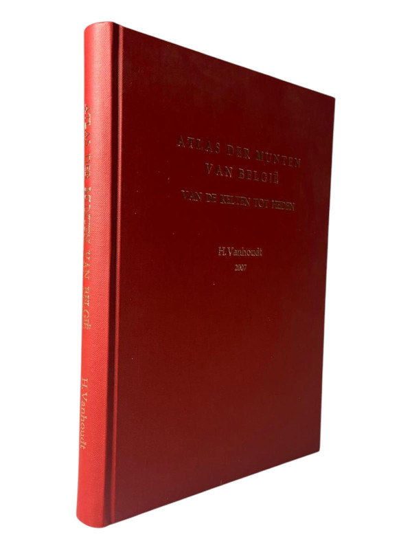 Vanhoudt, H.
 Atlas der Munten van Belgie. Van de Kelten tot Heden. Heverlee 20...