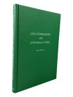 Wilski, H.
 Countermarks on Ottoman Coins. Paderborn 1995. X, 331 S. mit 35 Tfn. Pappband