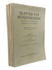 Blätter für Münzfreunde
 18. Band (Neue Folge 5. Band). 65. - 68. Jahrgang 1930 - 1933. Nrn. 599 - 646. 768 S., 33 Tfn. Lose Lagen