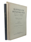 Blätter für Münzfreunde
 19. Band (Neue Folge 6. Band). 69. - 71. Jahrgang 1934 - 1936. Nrn. 647 - 681/82. 536 S., 30 Tfn. Lose Lagen und Halbleinen...