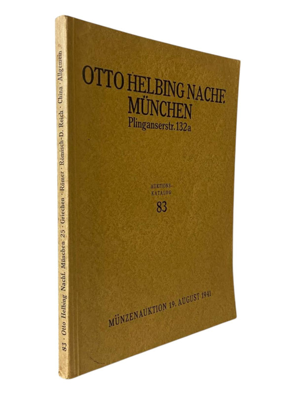 Helbing Nachf., O., München Auktion 83 vom 19.08.1941
 Antike, Mittelalter, Chi...