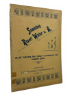Rosenberg, S., Frankfurt Auktion 2 vom 02.10.1899
 Sammlung des Herrn Rupert Walter-Stuttgart u. A.: Seltenheiten aus verschiedenen Gebieten, besonde...