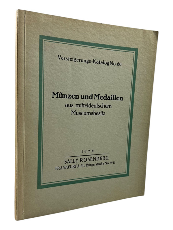 Rosenberg, S., Frankfurt Auktion 60 vom 19.04.1926
 Münzen und Medaillen aus mi...