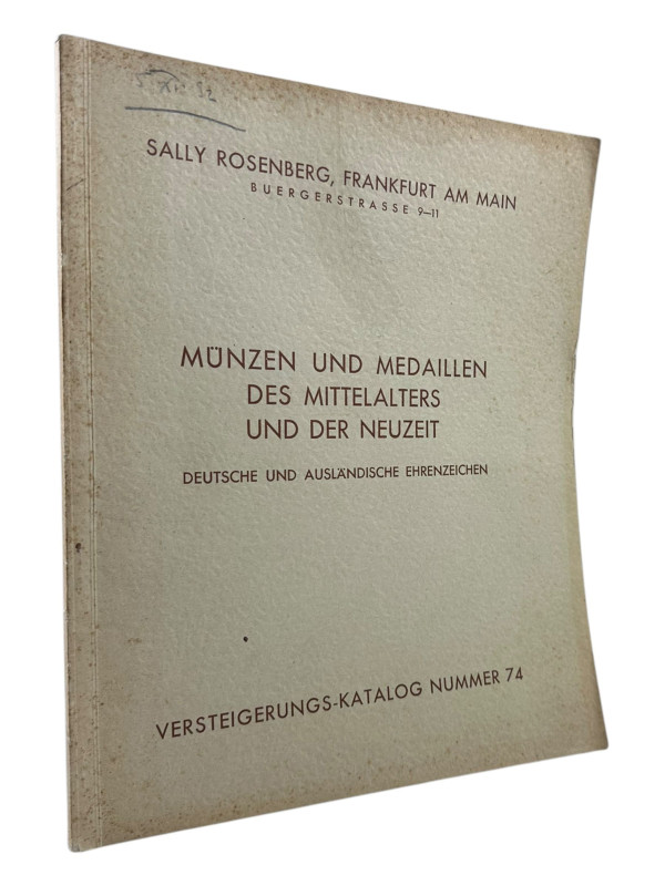 Rosenberg, S., Frankfurt Auktion 74 vom 05.12.1932
 Münzen und Medaillen des Mi...