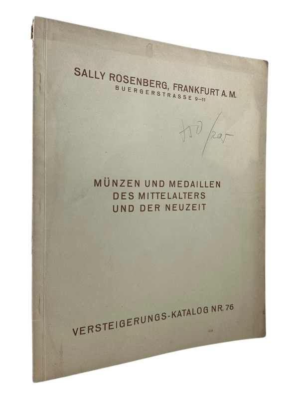 Rosenberg, S., Frankfurt Auktion 76 vom 20.04.1933
 Mittelalter und Neuzeit. 91...