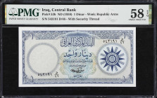 IRAQ. Central Bank of Iraq. 1 Dinar, ND (1959). P-53b. PMG Choice About Uncirculated 58 EPQ.
A much better signature variety and especially scarce wi...