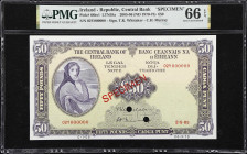 IRELAND, REPUBLIC. Central Bank of Ireland. 50 Pounds, 2005-06 (ND 1970-75). P-68bs1. LTN59a. Specimen. PMG Gem Uncirculated 66 EPQ.
Surpassed in the...