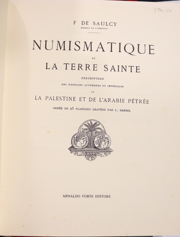 NUMISMATIQUE DE LA TERRE SAINTE - RISTAMPA DEL 1874 (1976) - 406 PP - STATO MOLT...