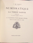 NUMISMATIQUE DE LA TERRE SAINTE - RISTAMPA DEL 1874 (1976) - 406 PP - STATO MOLTO BUONO