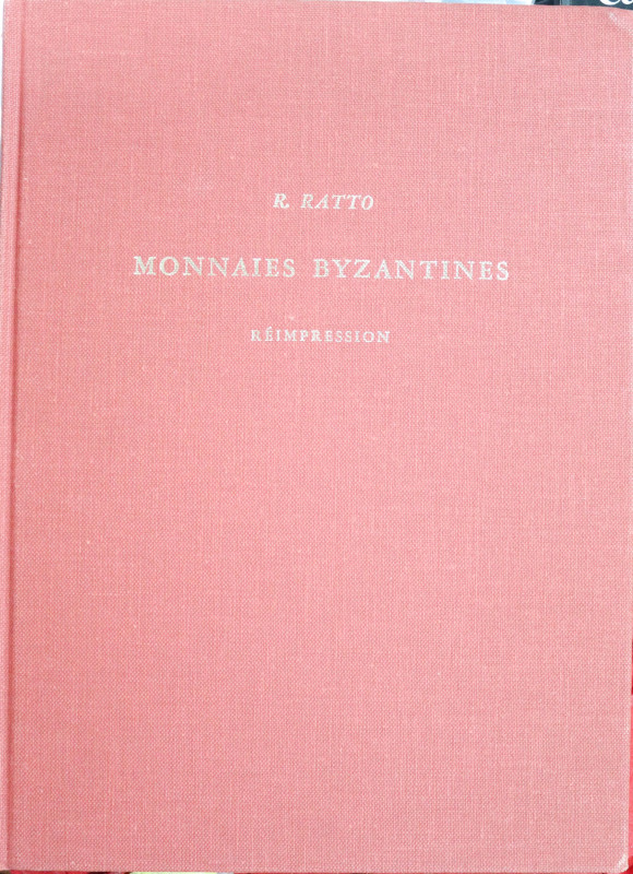 MONNAIES BYZANTINES - R. RATTO - 1974 - 151 PP - BUONO STATO