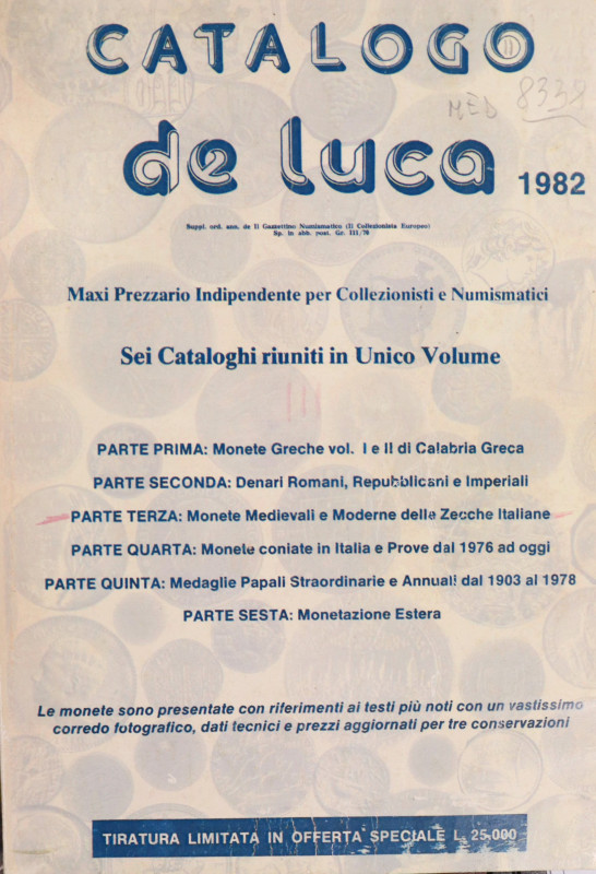 CATALOGO DE LUCA PARTE TERZA MONETE MEDIEVALI E MODERNE DELLE ZECCHE ITALIANE AN...