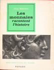 LES MONNAIES RACONTENT L'HISTOIRE - JEAN BABELON - 1963 - 211 PP - BUONO STATO