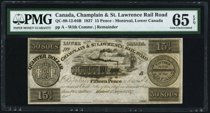 Canada Champlain & St. Lawrence Rail Road 15 Pence (30 Sous) 1837 QC-80-12-04R R...