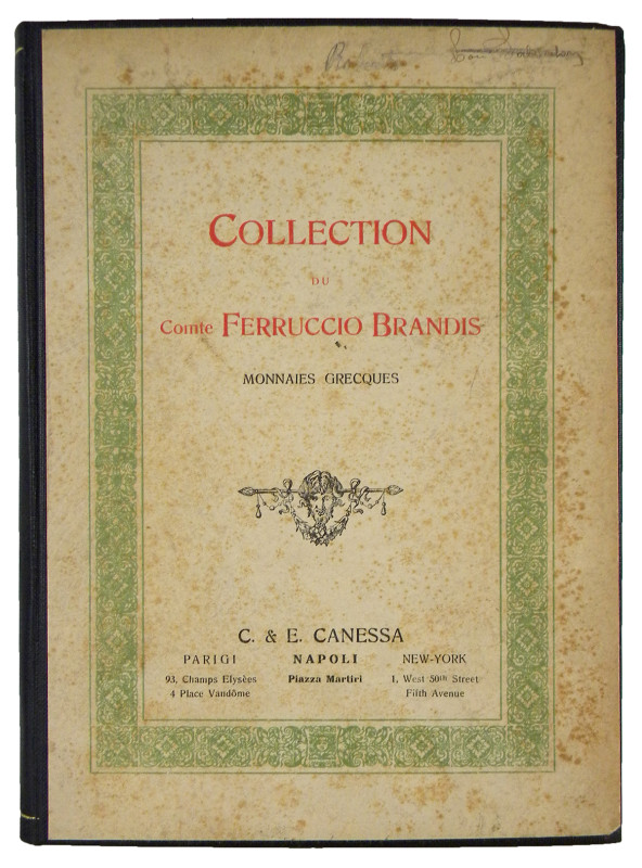 Canessa, C. & E. COLLECTION DU COMTE FERRUCCIO BRANDIS. MONNAIES GRECQUES. Napol...