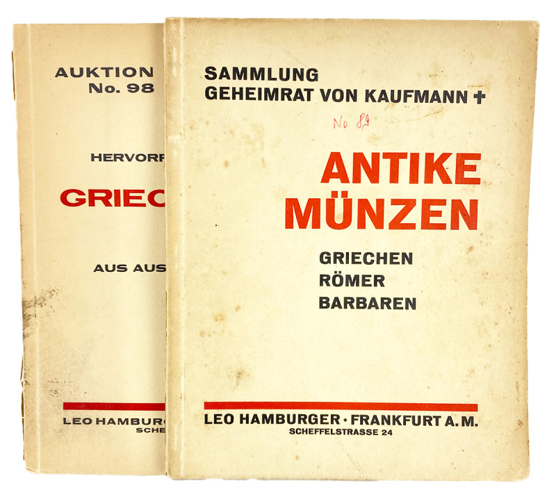 Hamburger, Leo. SAMMLUNG GEHEIMRAT VON KAUFMANN †. ANTIKE MÜNZEN: GRIECHEN, RÖME...