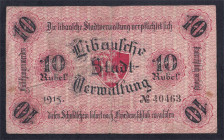 Latvia - Libava, 10 Rubel, 1915, VF