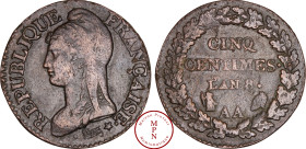 Ire République (1795-1803), 5 Centimes, Dupré, Grand module, AN 8, AA, Metz,, Av. REPUBLIQUE FRANCAISE, Buste à gauche, coiffé d'un bonnet phrygien, R...