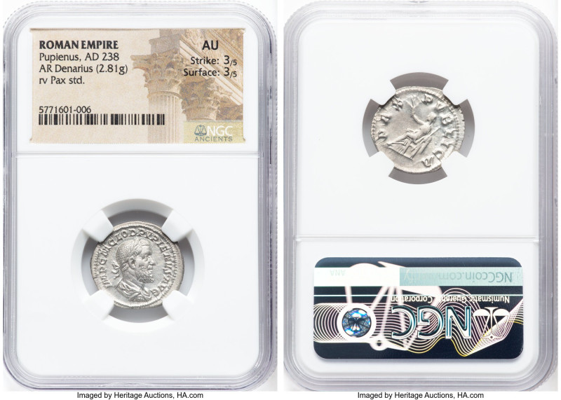 Pupienus (April-July AD 238). AR denarius (21mm, 2.81 gm, 7h). NGC AU 3/5 - 3/5....