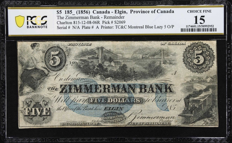 CANADA. Zimmerman Bank. 5 Dollars, 185x. CH #815-12-08-06r. Remainder. PCGS Bank...