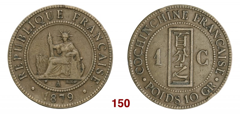 INDOCINA FRANCESE 1 Cent. 1879. Kr. 2 Ae g 9,68
1 Piastra 1909. Kr. 9a Ag g 26,9...