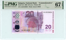 Bulgaria
National Bank
“Commemorative” 20 Leva, 2005
S/N AA 0123030
Printer: BG
Watermark: Arms & BNB
Pick 121

Graded Superb Gem Unc 67 EPQ PMG.